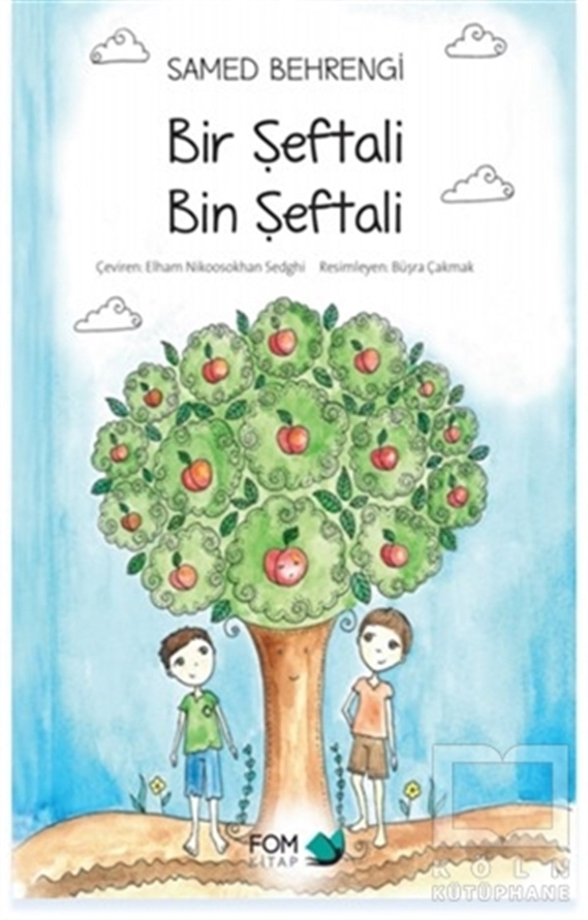 Samed BehrengiMasallarBir Şeftali Bin Şeftali