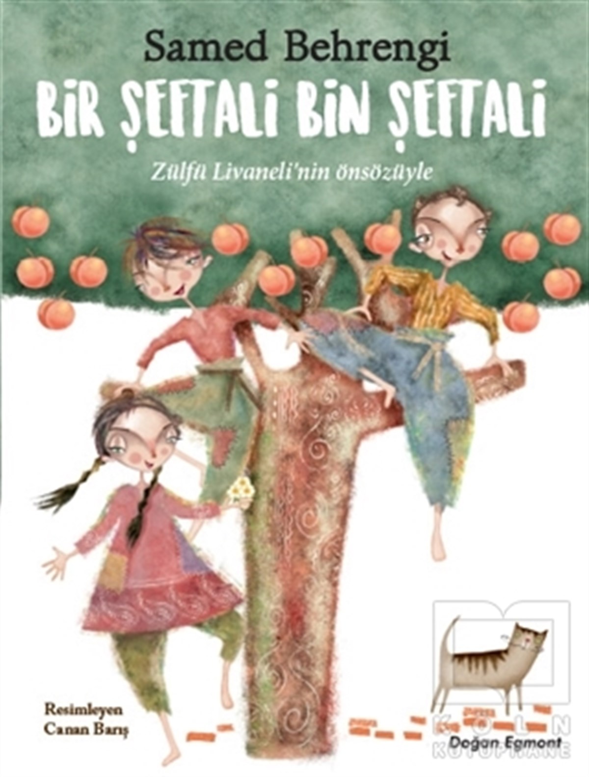 Samed BehrengiRoman-ÖyküBir Şeftali Bin Şeftali