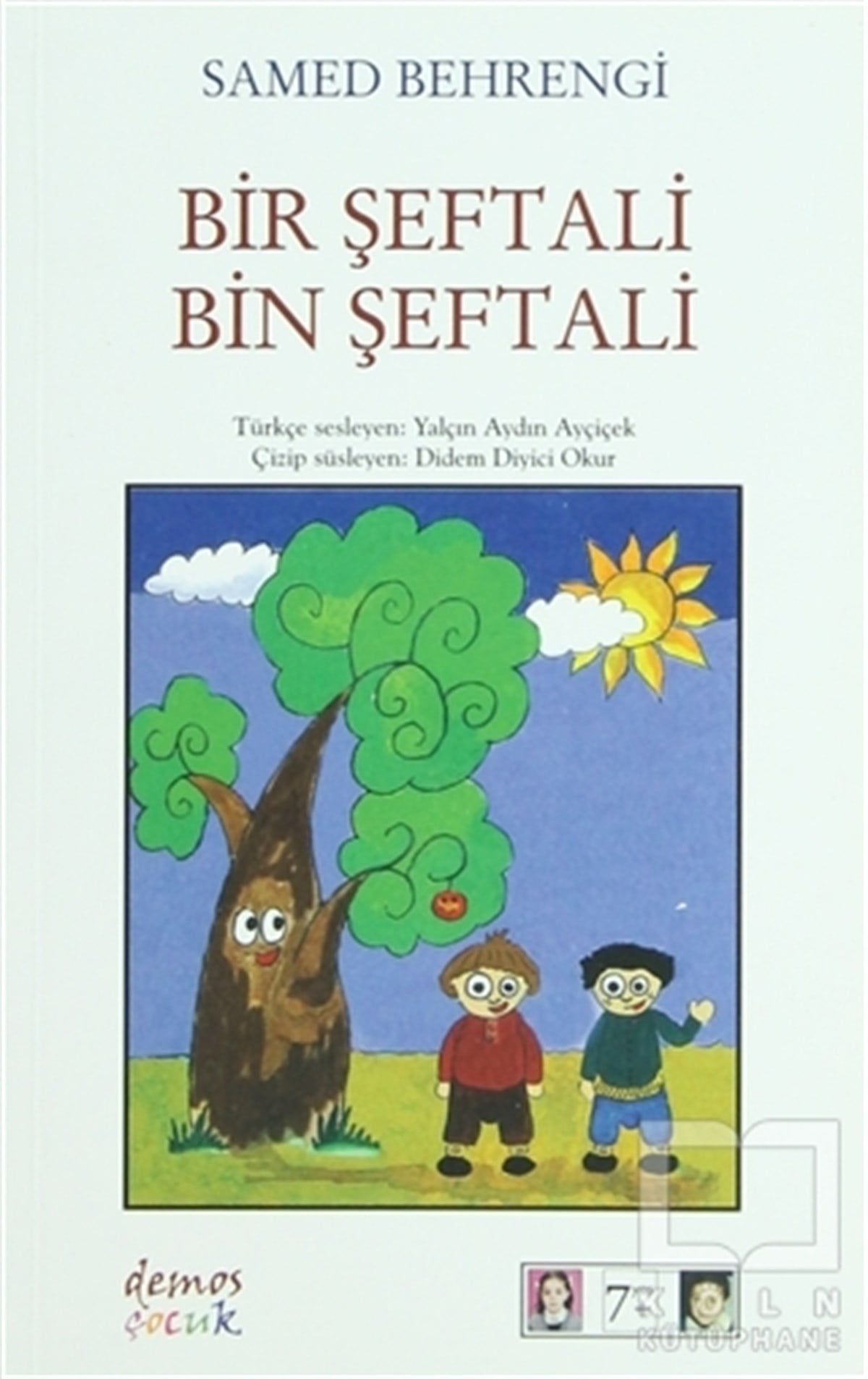 Samed BehrengiRoman-ÖyküBir Şeftali Bin Şeftali