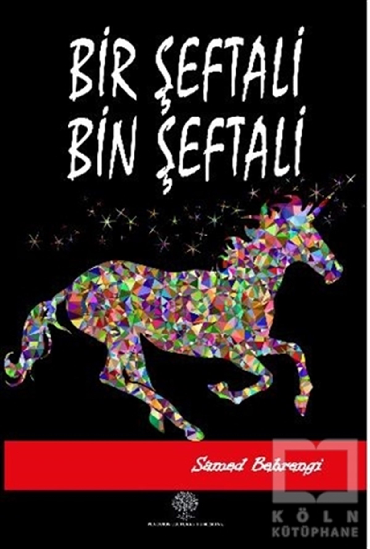 Samed BehrengiTürkçe RomanlarBir Şeftali Bin Şeftali