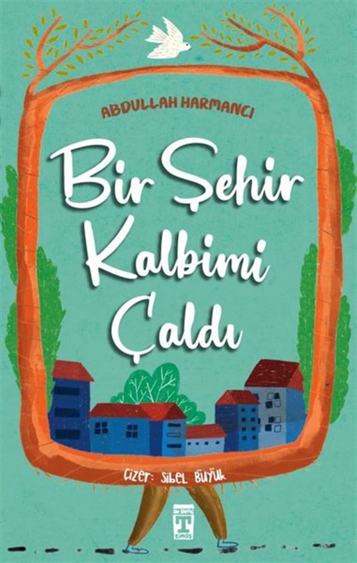 Abdullah HarmancıÇocuk Gençlik RomanlarıBir Şehir Kalbimi Çaldı