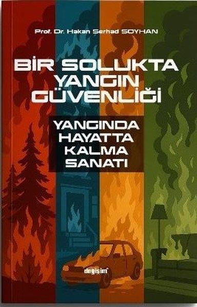 Hakan Serhad SoyhanEğitimBir Solukta Yangın Güvenliği - Yangında Hayatta Kalma Sanatı