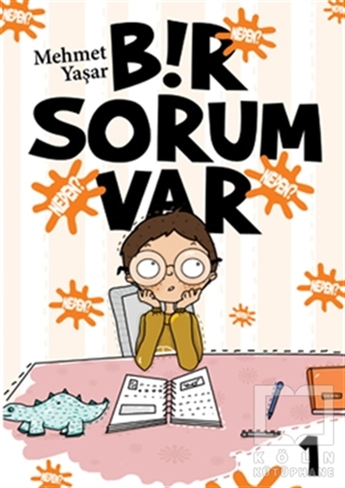 Mehmet YaşarBilimsel KitaplarBir Sorum Var - Neden?