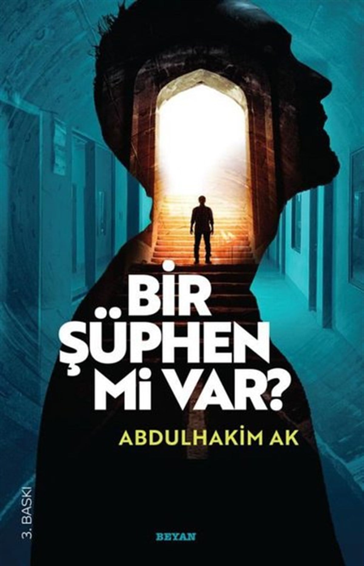 Abdulhakim AkDinBir Şüphen mi Var?