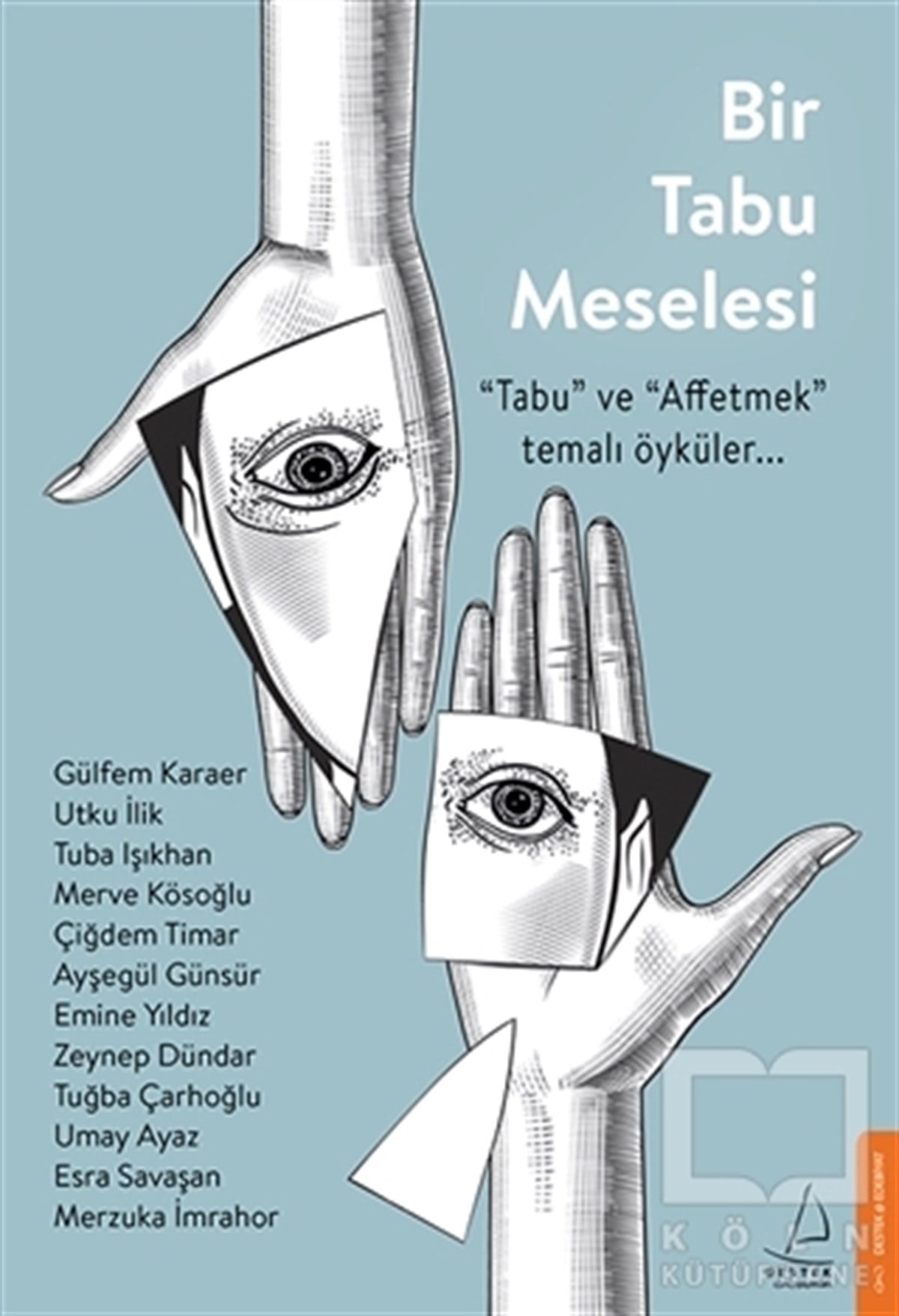 Gülfem KaraerHikaye (Öykü) KitaplarıBir Tabu Meselesi