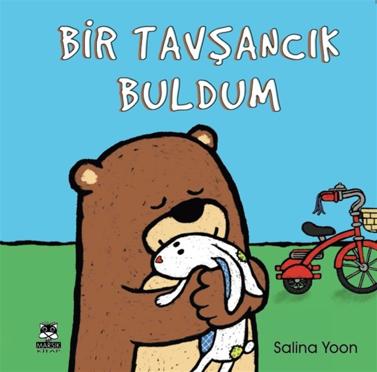 Salina YoonEgitim Etkinlik KitaplariBir Tavşancık Buldum