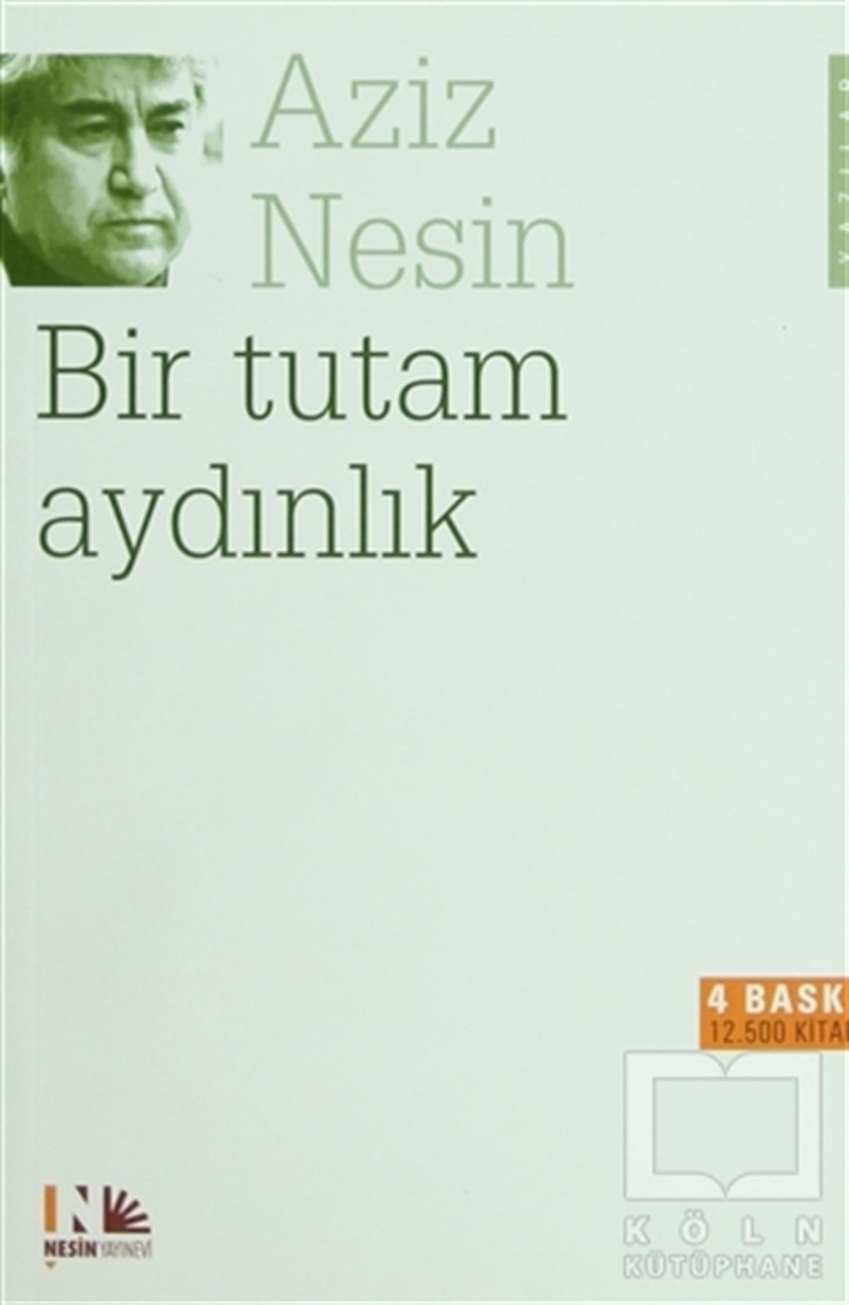 Aziz NesinDiğerBir Tutam Aydınlık