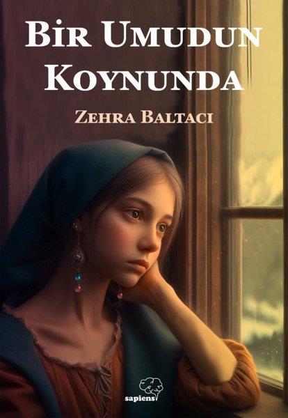 Zehra BaltacıTürk RomaniBir Umudun Koynunda