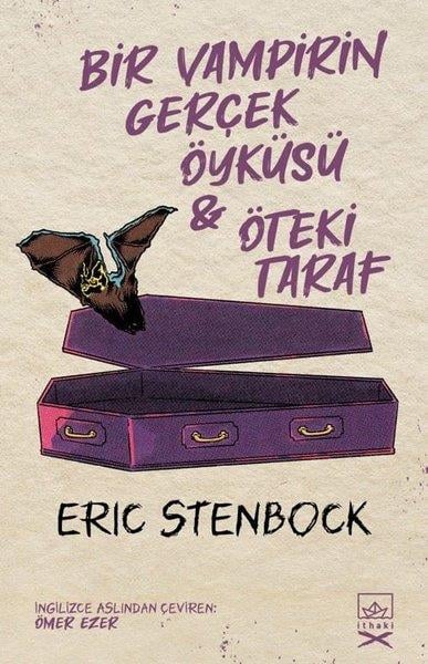 Eric StenbockKorku Kitapları & Gerilim KitaplarıBir Vampirin Gerçek Öyküsü ve Öteki Taraf - 2 Kitap Bir Arada