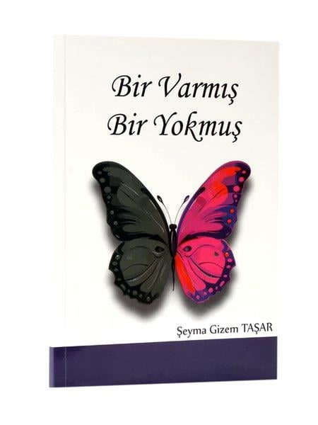 Şeyma Gizem TaşarTürk RomaniBir Varmış Bir Yokmuş