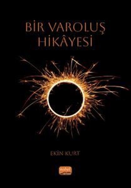 Ekin KurtPopüler Bilim KitaplarıBir Varoluş Hikayesi
