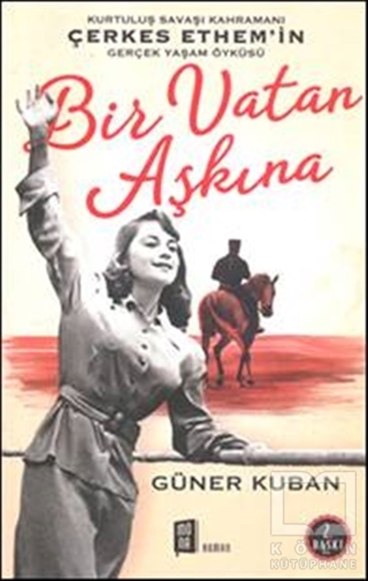 Güner KubanRomanBir Vatan Aşkına
