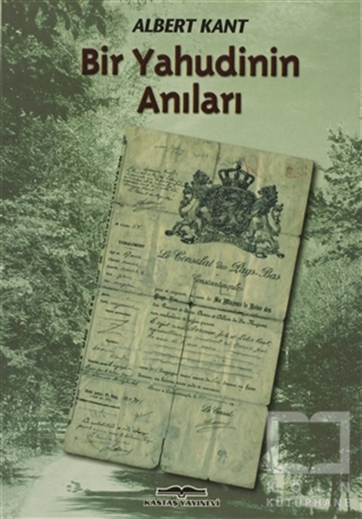 Albert KantAzınlıklar, Etnik SorunlarBir Yahudinin Anıları