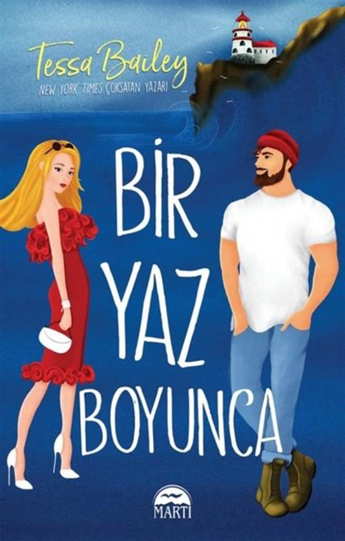Tessa BaileyAşk Kitapları & Aşk RomanlarıBir Yaz Boyunca