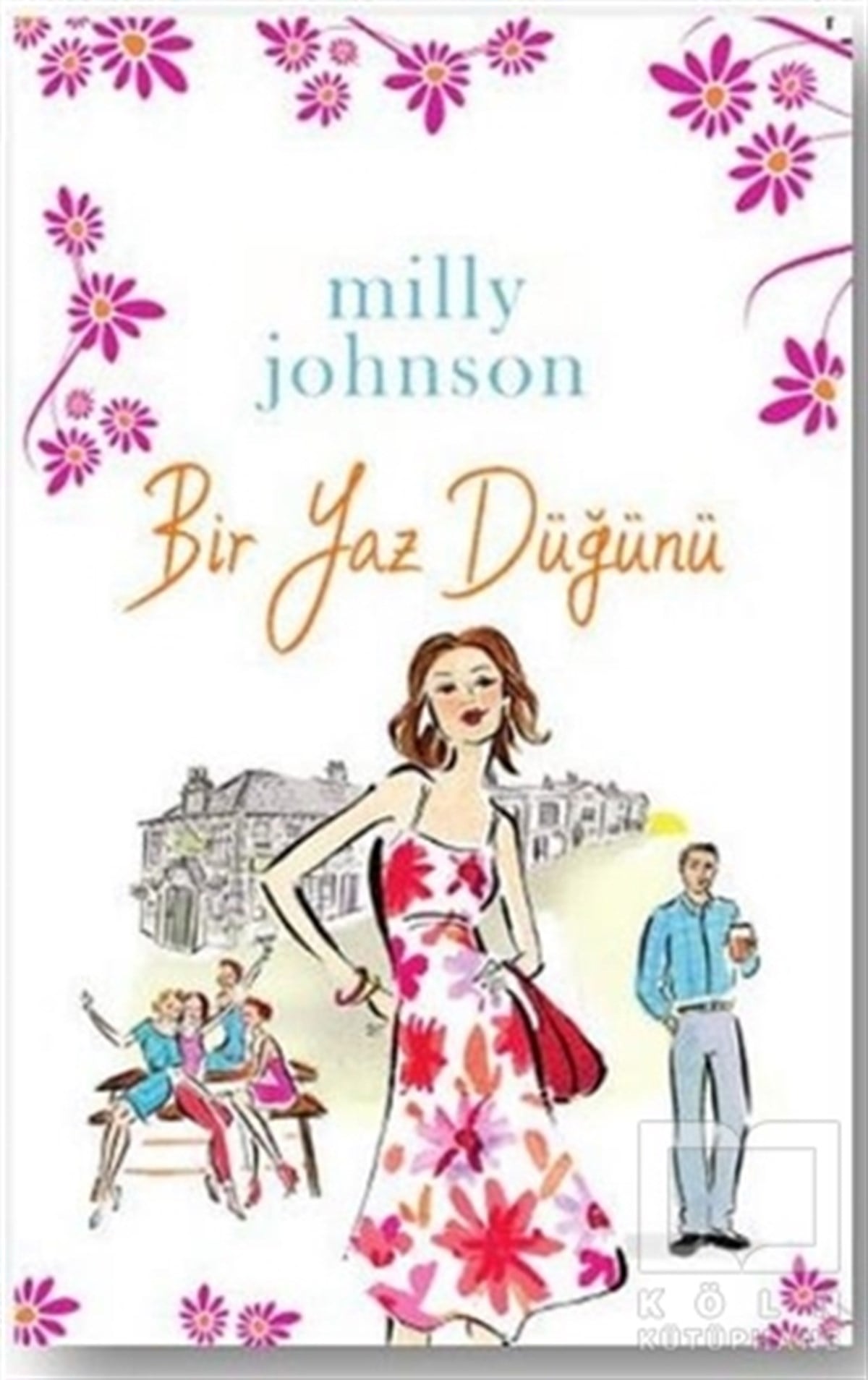 Milly JohnsonRomanBir Yaz Düğünü (Cep Boy)