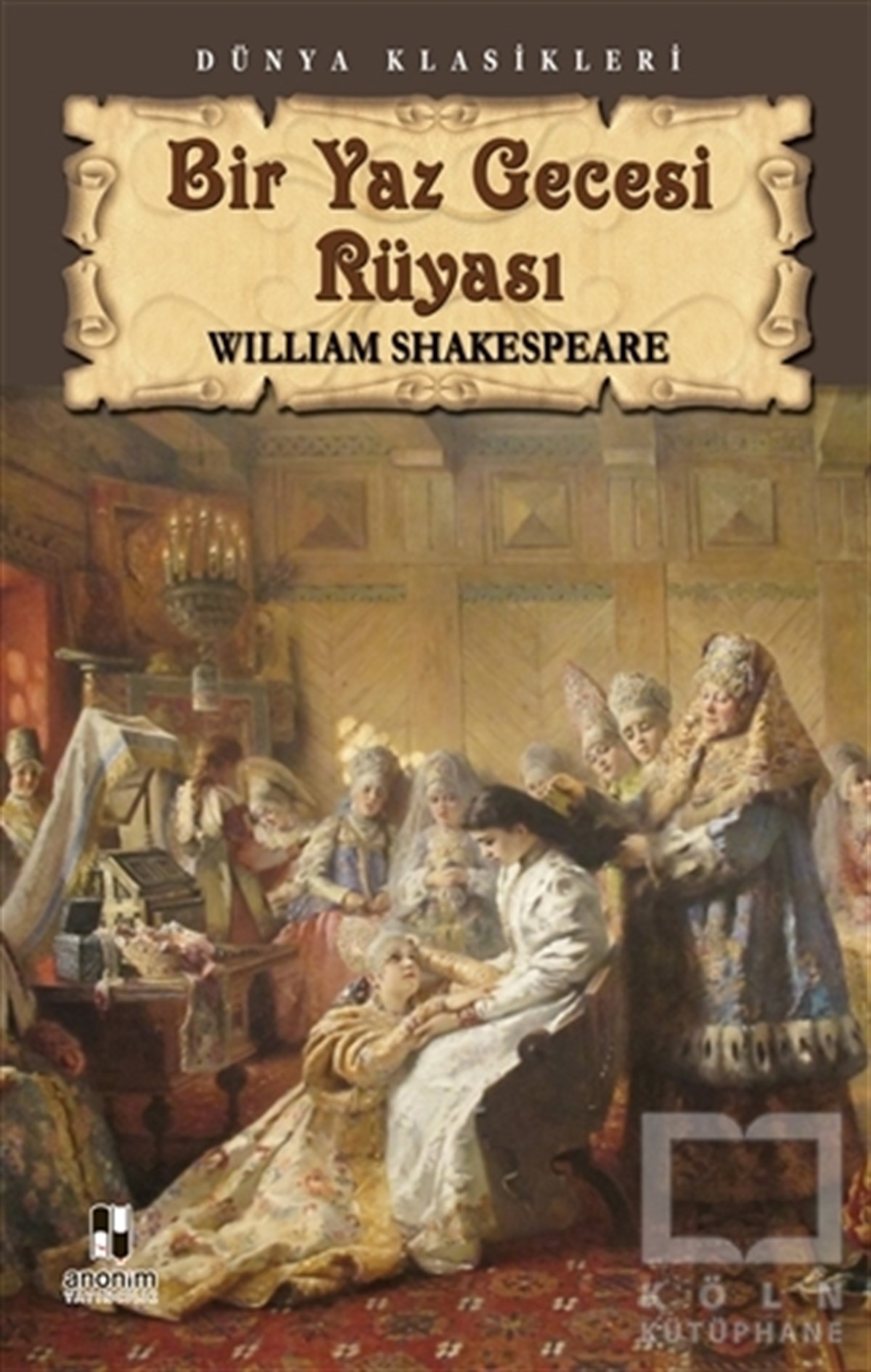 William ShakespeareSenaryoBir Yaz Gecesi Rüyası