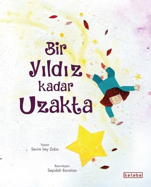 Sevim İrey ZobaEgitim Etkinlik KitaplariBir Yıldız Kadar Uzakta