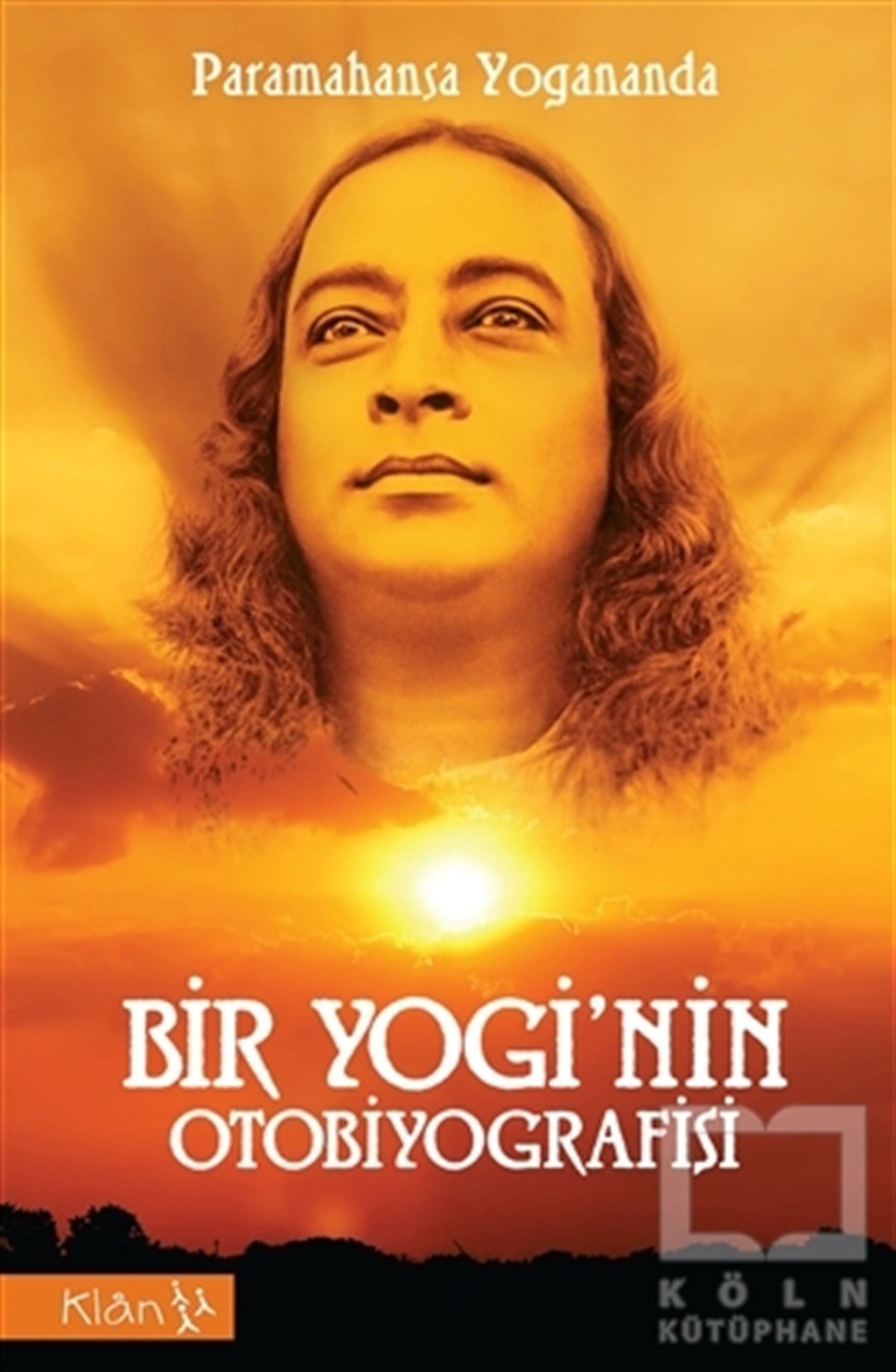 Paramahansa YoganandaDiğerBir Yogi’nin Otobiyografisi