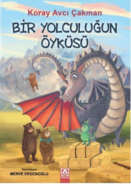 Koray Avcı ÇakmanEgitim Etkinlik KitaplariBir Yolculuğun Öyküsü