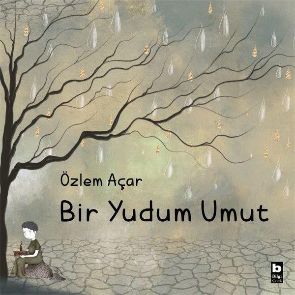 Özlem AçarÇocuk Gençlik RomanlarıBir Yudum Umut
