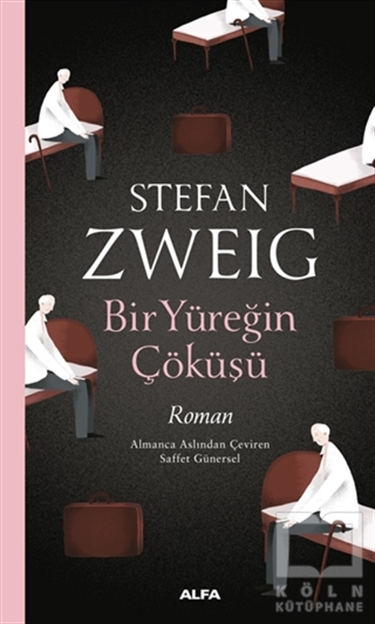Stefan ZweigKlasiklerBir Yüreğin Çöküşü