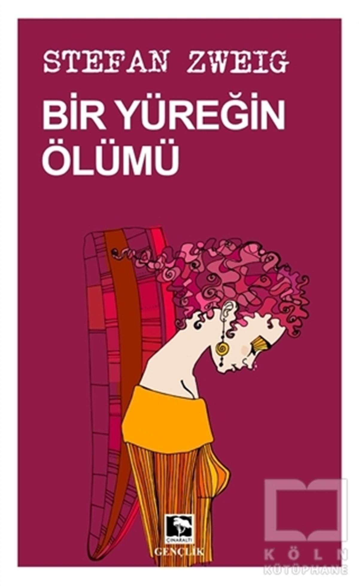 Stefan ZweigHikaye (Öykü) KitaplarıBir Yüreğin Ölümü