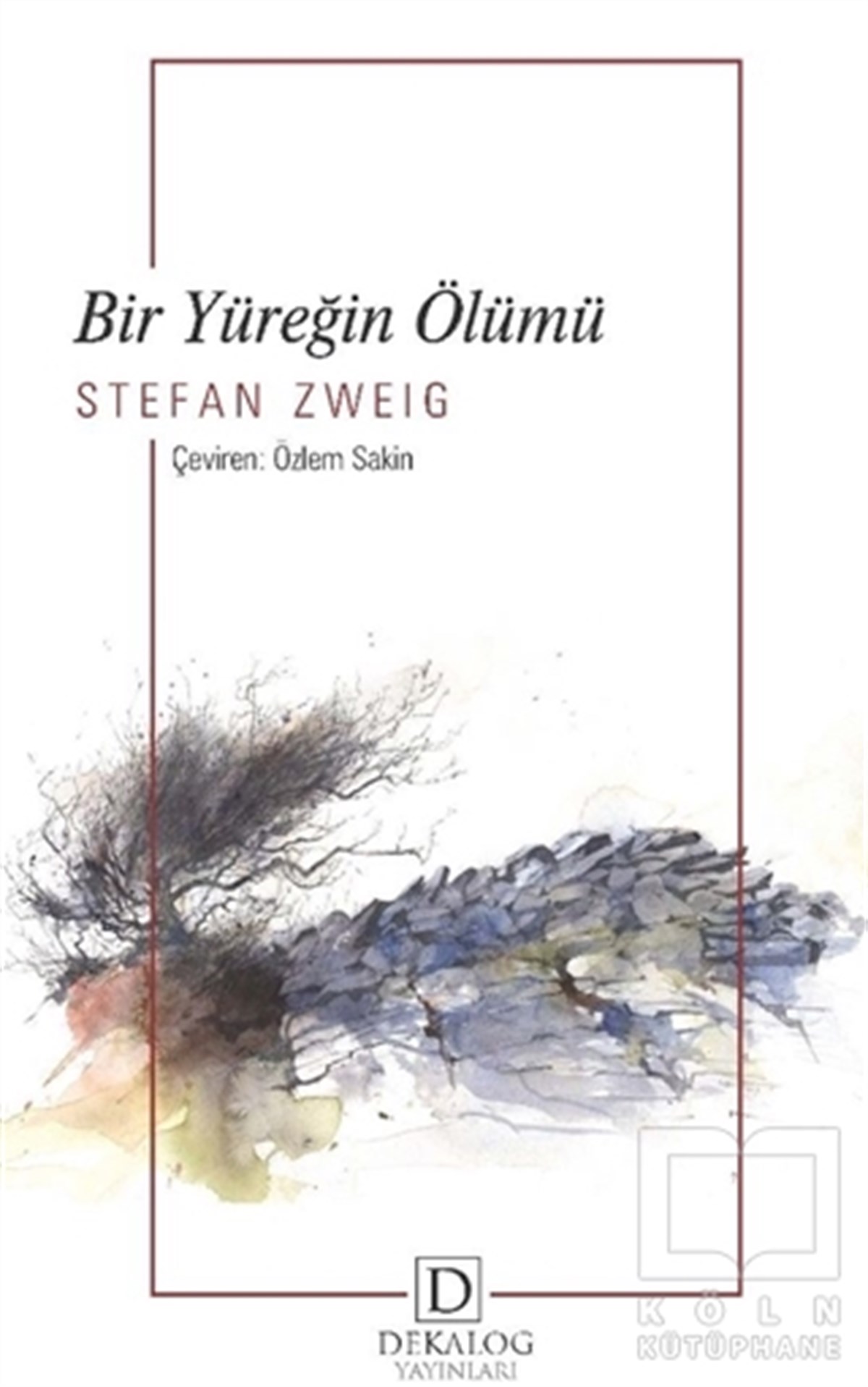 Stefan ZweigTürkçe RomanlarBir Yüreğin Ölümü