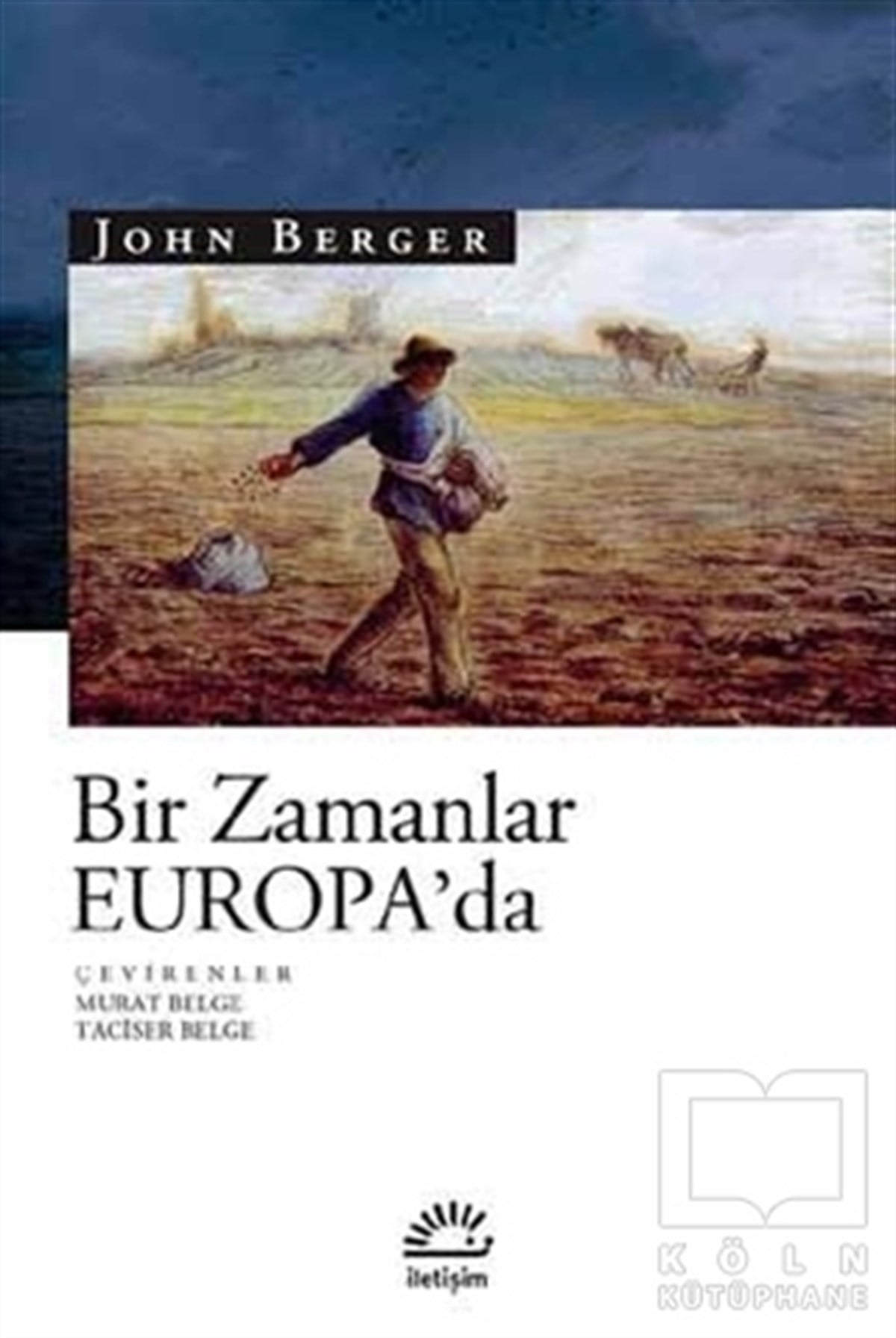 John Bergerİngiliz EdebiyatıBir Zamanlar Europa’da