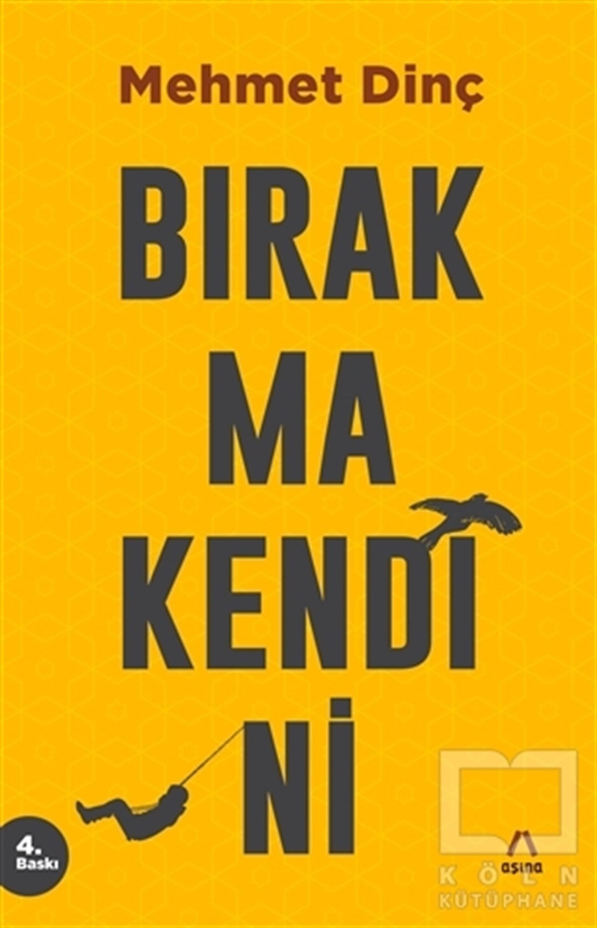 Mehmet DinçDenemeBırakma Kendini
