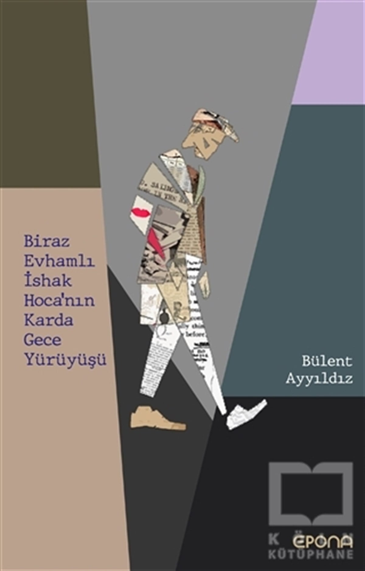 Bülent AyyıldızTürkçe RomanlarBiraz Evhamlı İshak Hoca'nın Karda Gece Yürüyüşü
