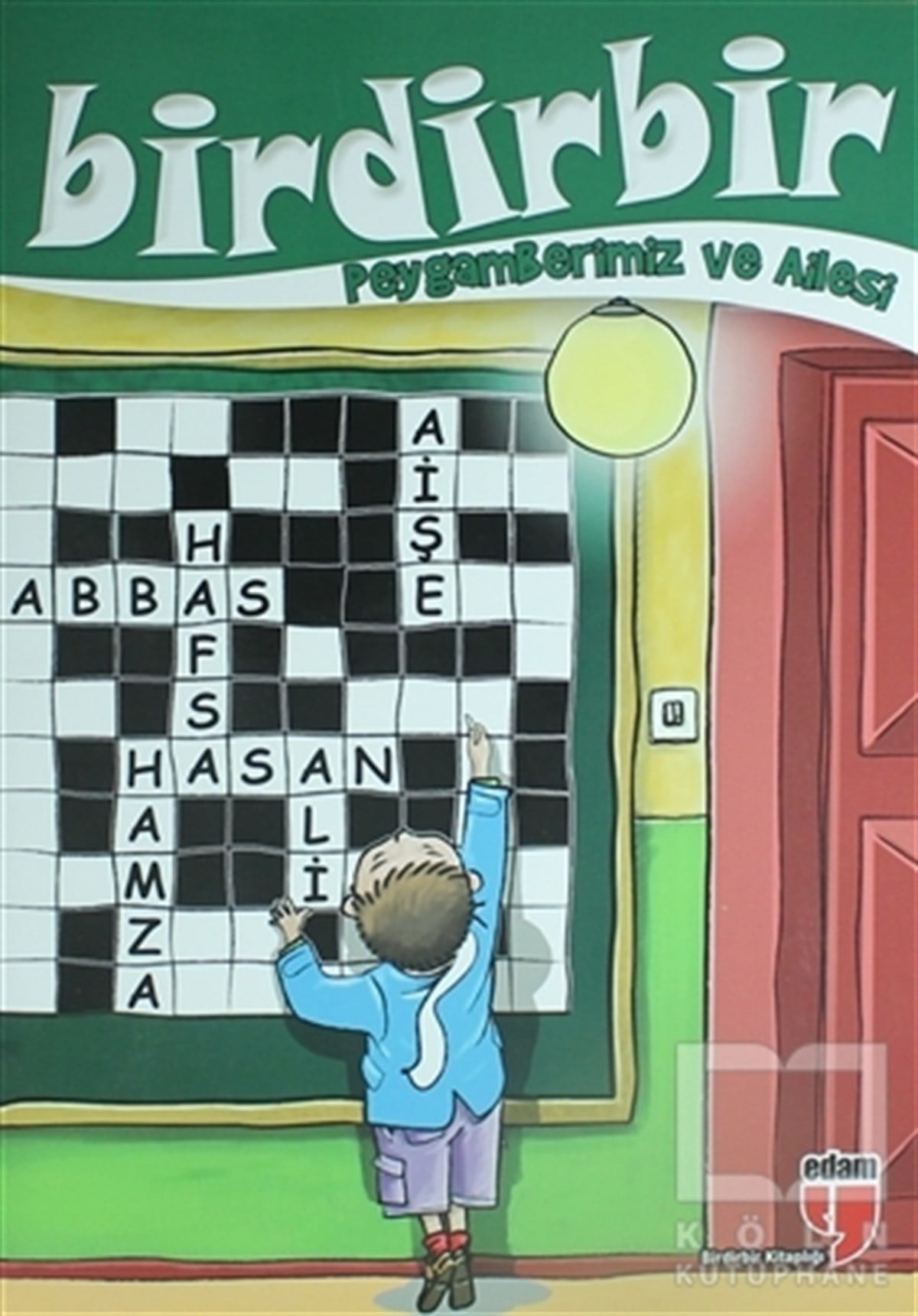 KolektifDin EğitimiBirdirbir - Hz. Peygamber ve Aile Hayatı