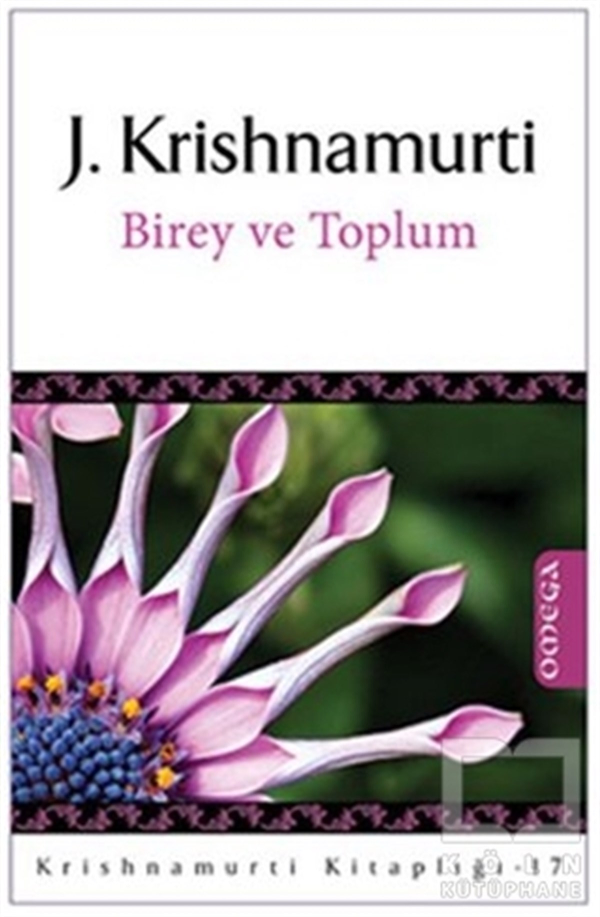 J. KrishnamurtiKişisel GelişimBirey ve Toplum
