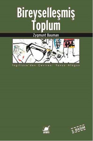 Zygmunt BaumanSosyoloji KitaplarıBireyselleşmiş Toplum