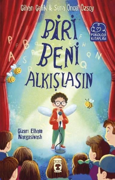 Cihan ÇelikÇocuk Gençlik RomanlarıBiri Beni Alkışlasın