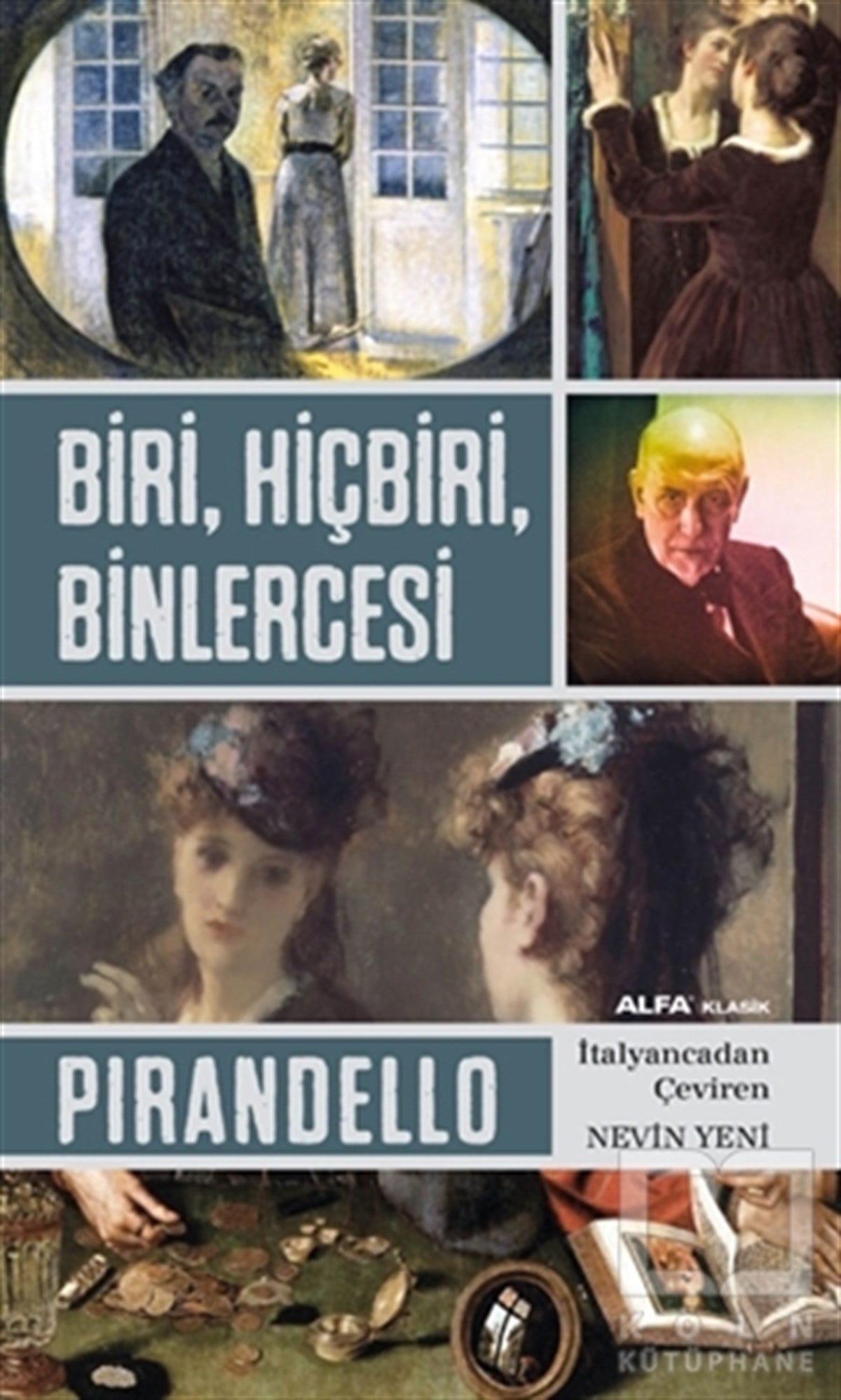 PirandelloRomanBiri Hiçbiri Binlercesi