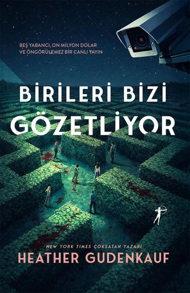 Heather GudenkaufDünya KlasikleriBirileri Bizi Gözetliyor