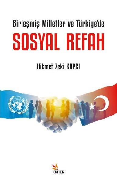 Hikmet Zeki KapcıTürkiye Siyaseti ve Politikası KitaplarıBirleşmiş Milletler ve Türkiye'de Sosyal Refah