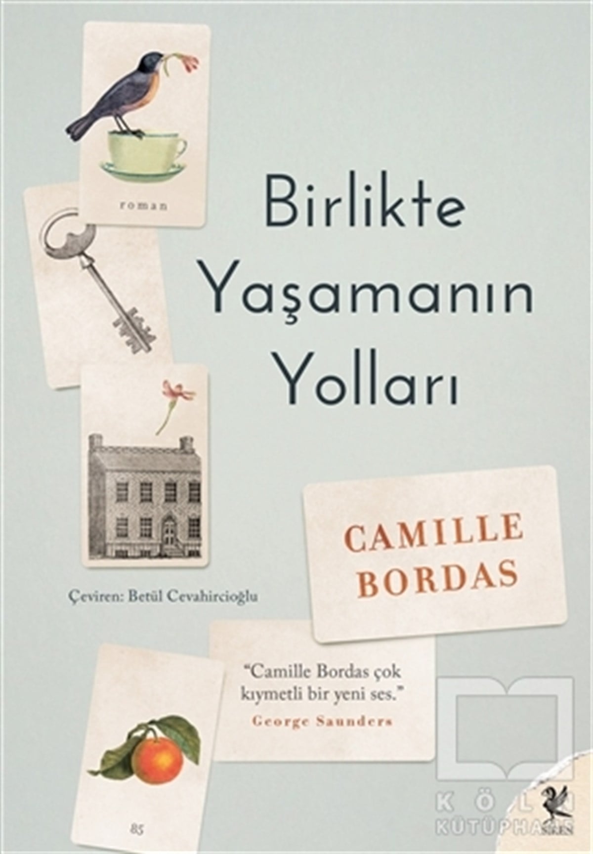 Camille BordasRomanBirlikte Yaşamanın Yolları