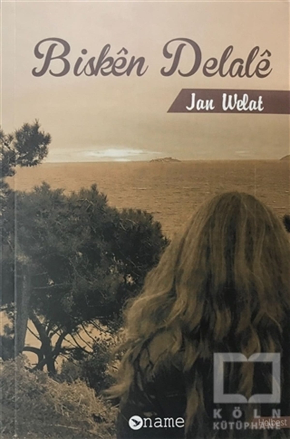Jan WelatŞiirBisken Delale