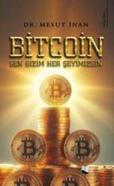 Mesut İnanBorsaBitcoin Sen Bizim Her Şeyimizsin