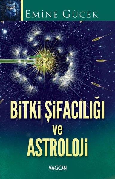 Emine GücekAstroloji KitaplarıBitki Şifacılığı ve Astroloji