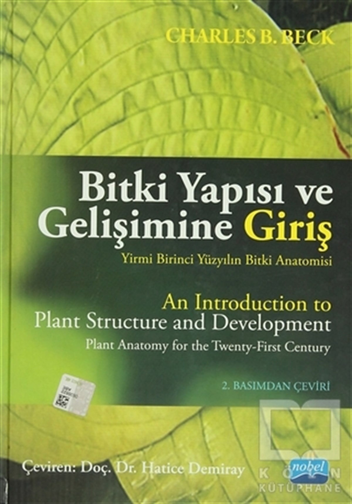 Charles B. BeckAkademikBitki Yapısı ve Gelişimine Giriş