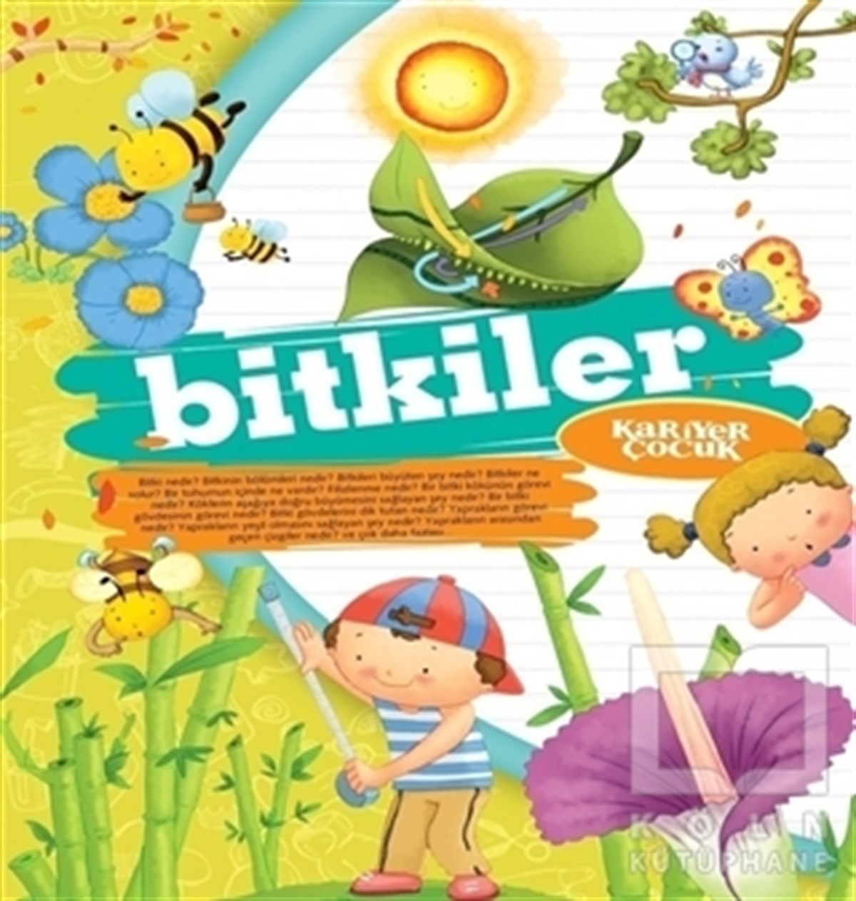 Gülsüm ÖztürkBilimsel KitaplarBitkiler - Ne? Nedir?