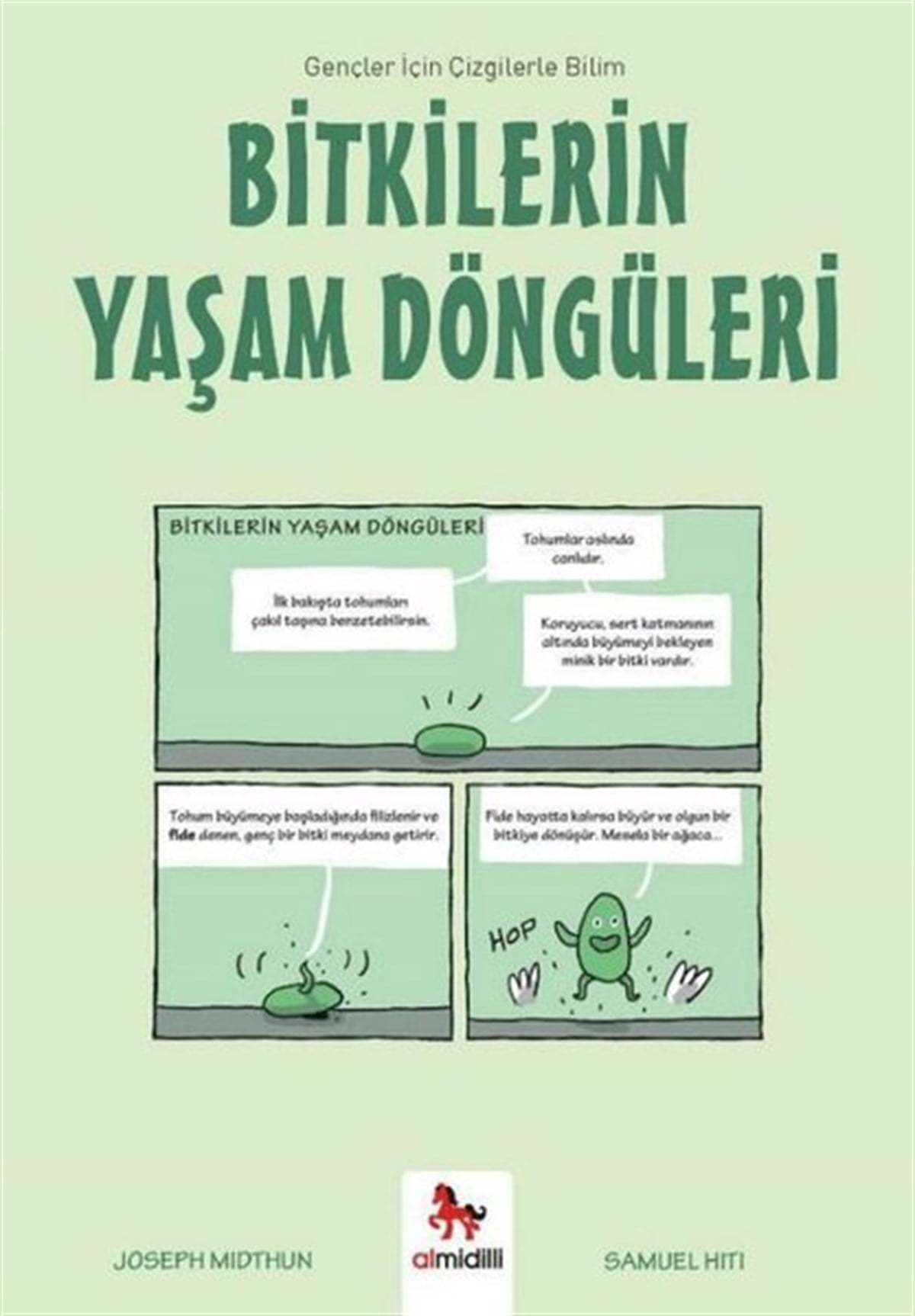 Joseph MidthunÇocuk Bilim KitaplarıBitkilerin Yaşam Döngüleri -  Gençler İçin Çizgilerle Bilim