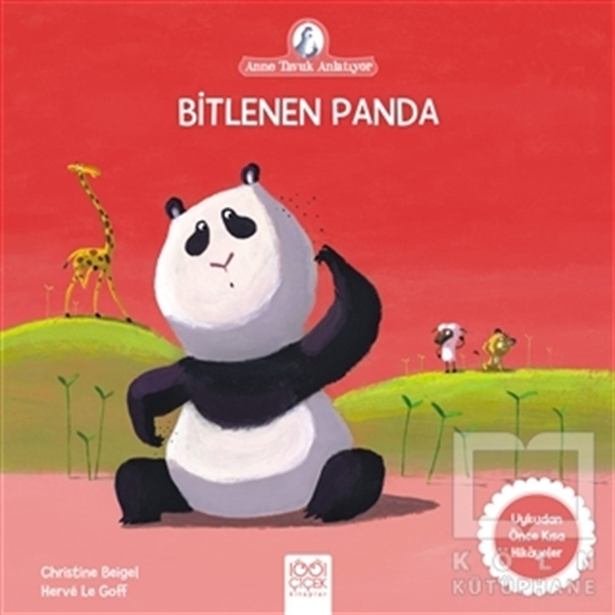 Christine BeigelHikayelerBitlenen Panda