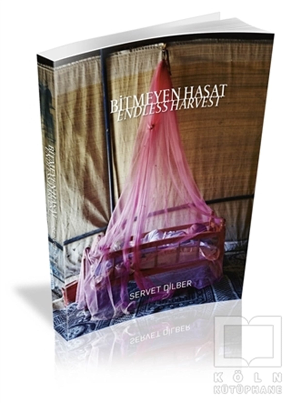 Servet DilberDiğerBitmeyen Hasat