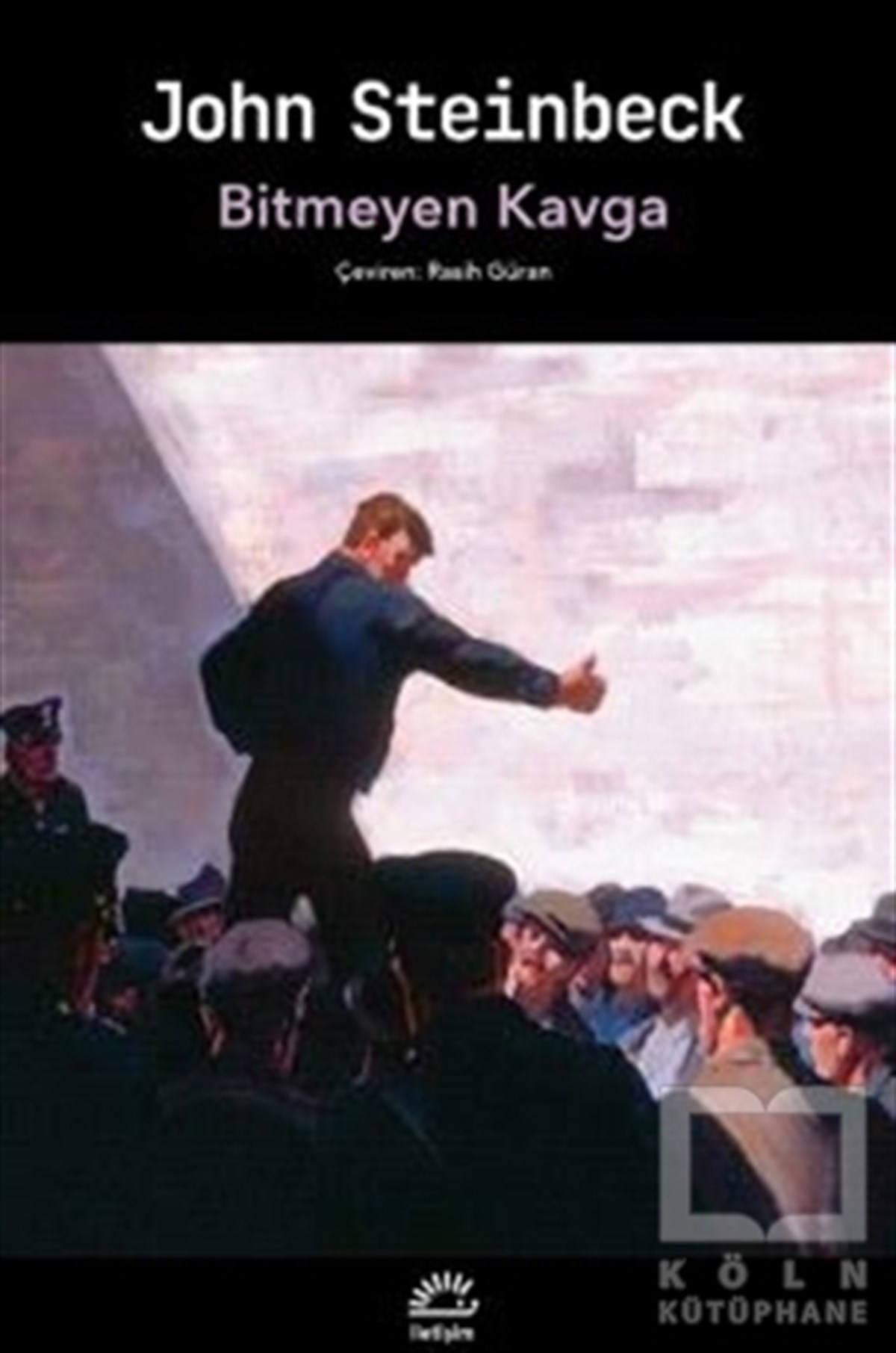 John SteinbeckTürkçe RomanlarBitmeyen Kavga