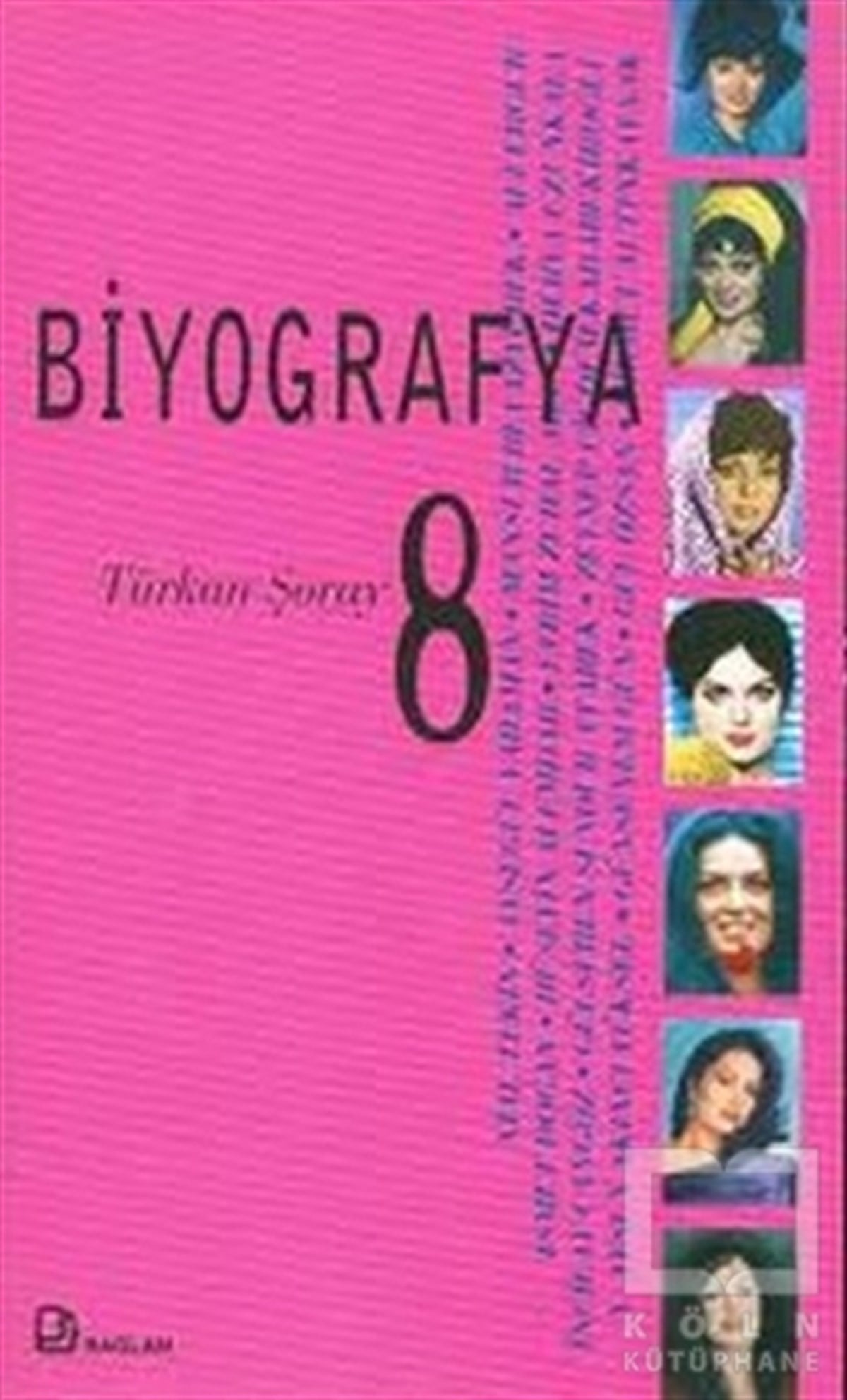 KolektifBiyografi-OtobiyogafiBiyografya 8 - Türkan Şoray