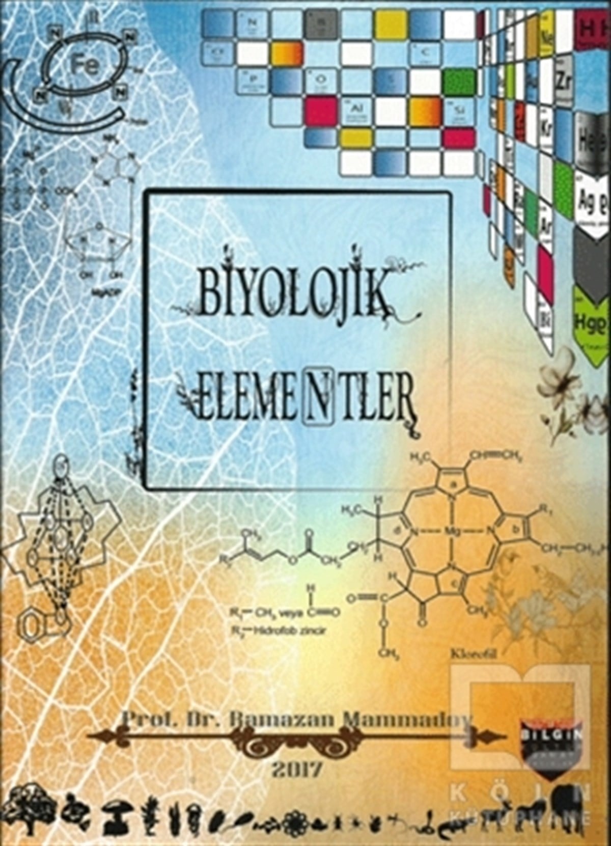 Ramazan MammadovDiğerBiyolojik Elementler