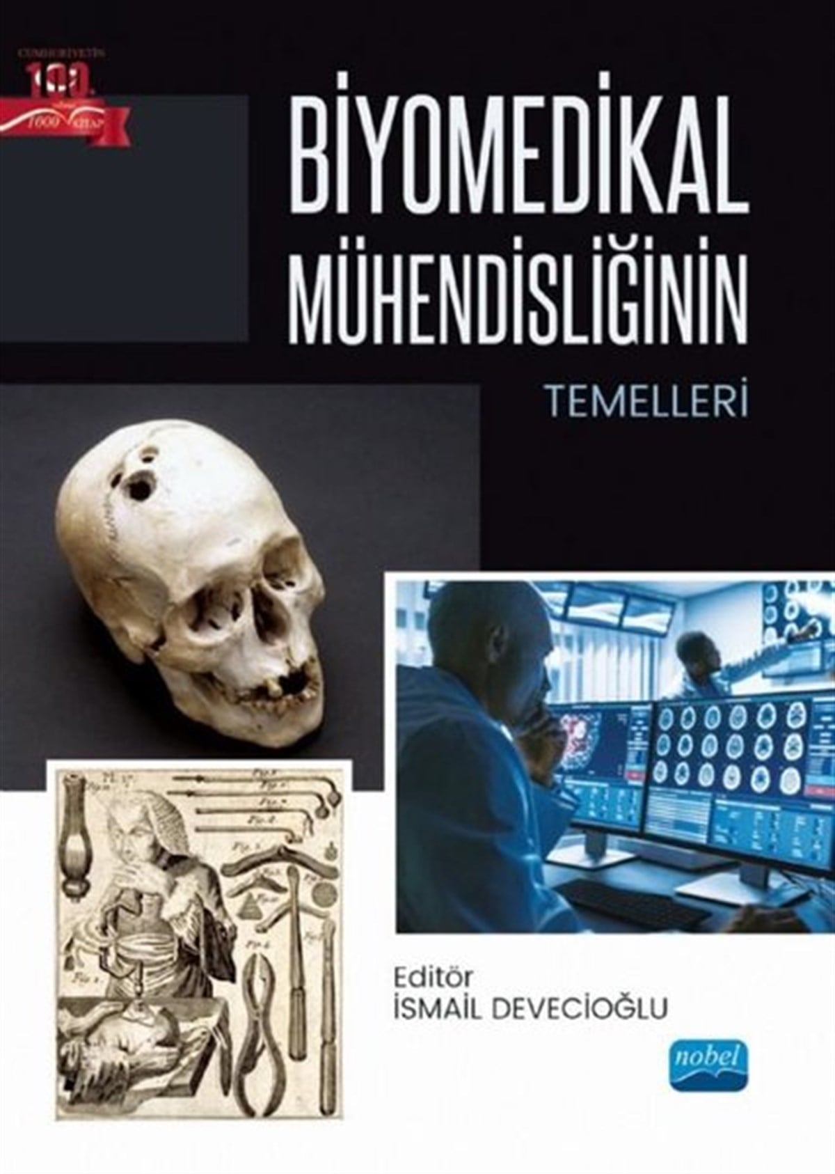 KolektifEğitimBiyomedikal Mühendisliğinin Temelleri